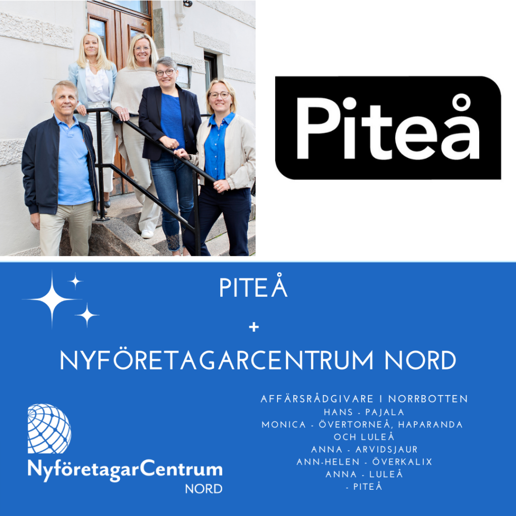 Nyföretagarcentrum Nord etablerar sig i Piteå