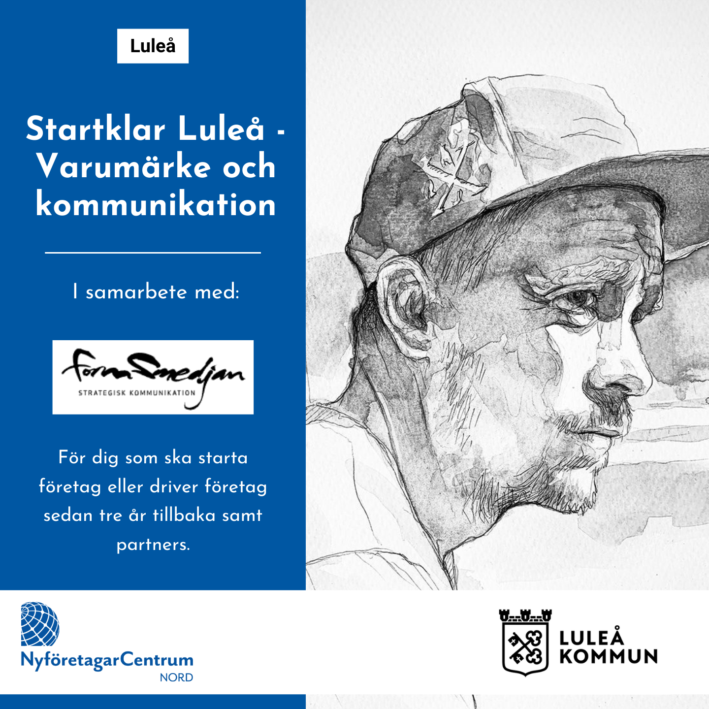 Du visar för närvarande 10/4 Startklar Luleå – Varumärke och kommunikation